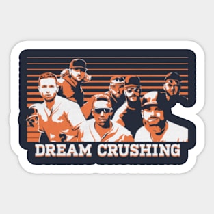 Alex Bregman & Tony Kemp Dream Crushing Sticker